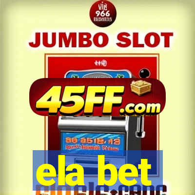 ela bet